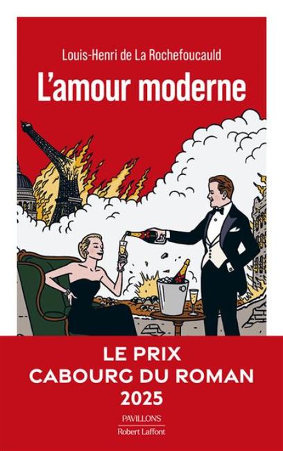 "L’amour moderne" de La Rochefoucauld
