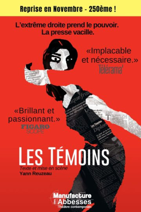 Théâtre : "Les témoins", que se passe-t-il quand on s’attaque à la liberté de la presse ?