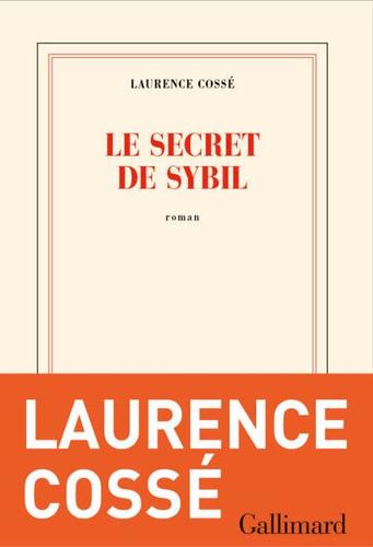 Le secret de Sybil" de Laurence Cossé