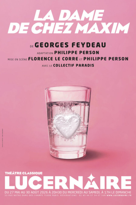 La dame de chez Maxim, de Georges Feydeau