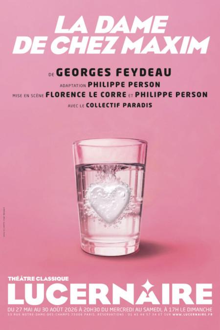 La dame de chez Maxim, de Georges Feydeau