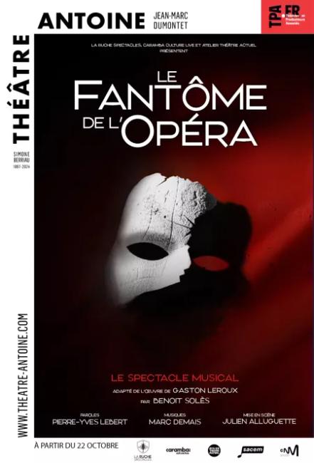 Théâtre : "Le Fantôme de l’Opéra"