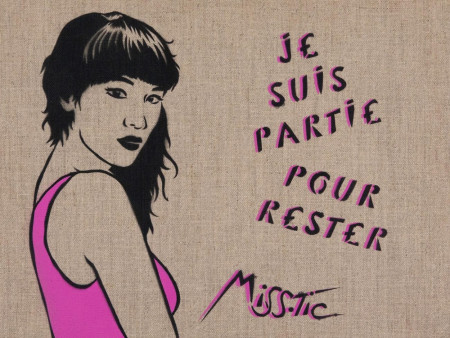 Expo : Miss.Tic, Je suis partie pour rester