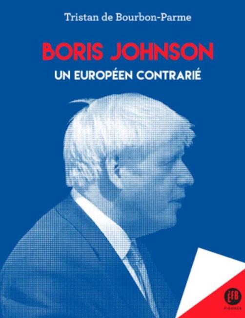 Boris Johnson un européen contrarie livre