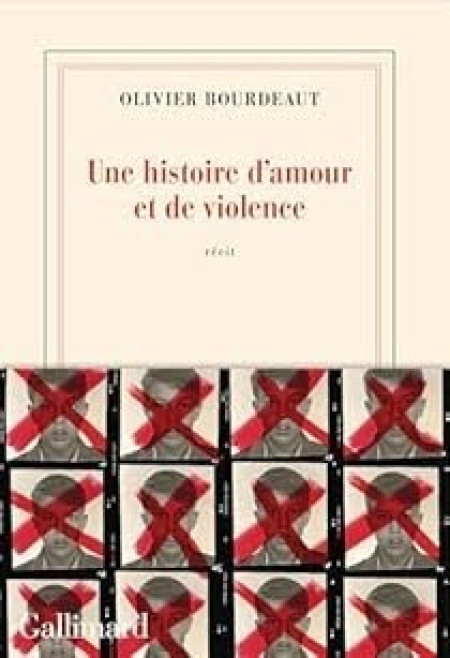 Une histoire d'amour et de violence, de Olivier Bourdeaut
