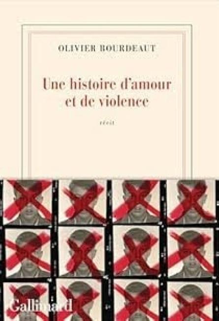 Une histoire d’amour et de violence, de Olivier Bourdeaut