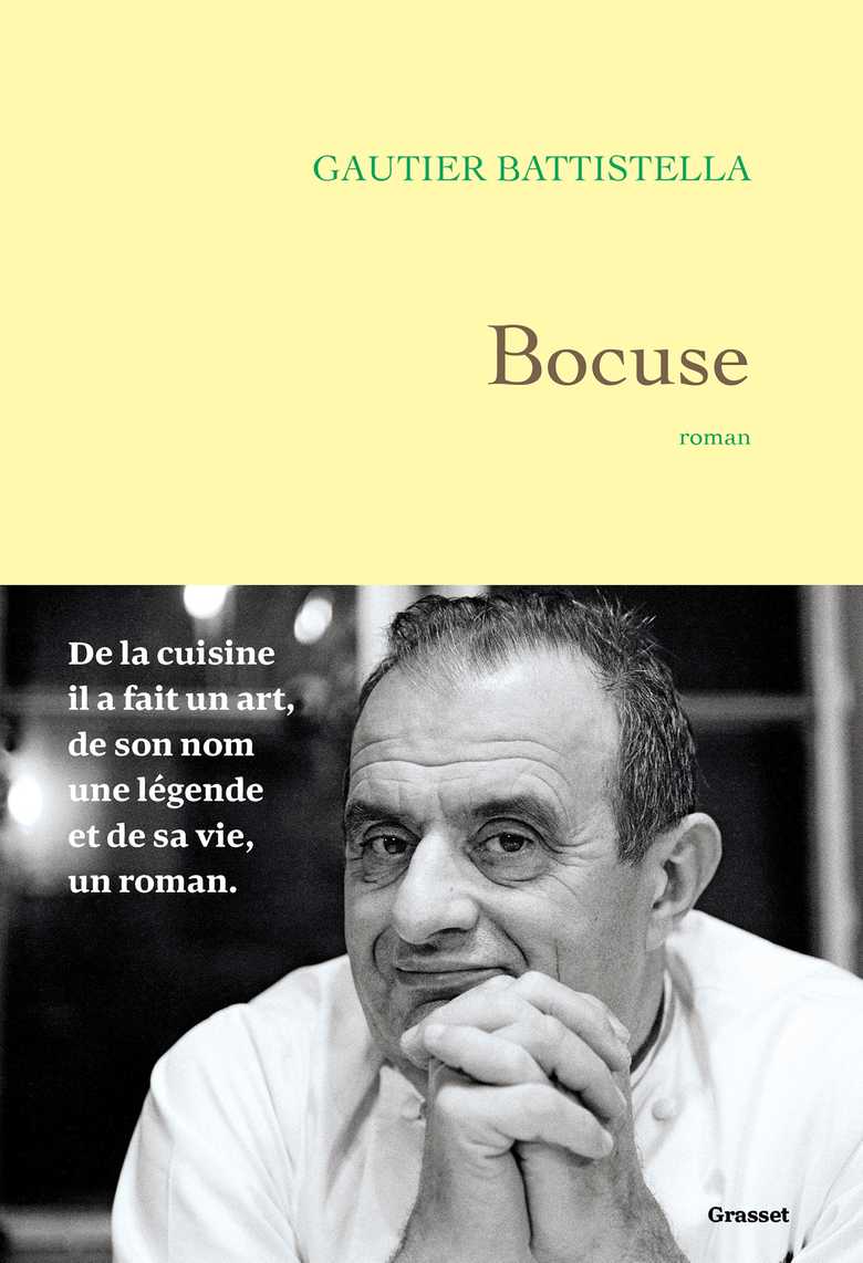 Gautier Battistella : « Bocuse n’aura jamais cessé de cuisiner son enfance »