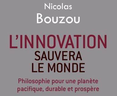 l'innovation sauvera le monde