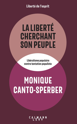 "La liberté cherchant son peuple" de Monique Canto-Sperber
