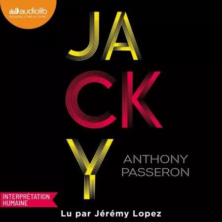"Jacky" de Anthony Passeron