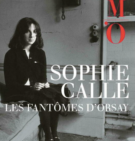 Sophie Calle les fantômes d'Orsay