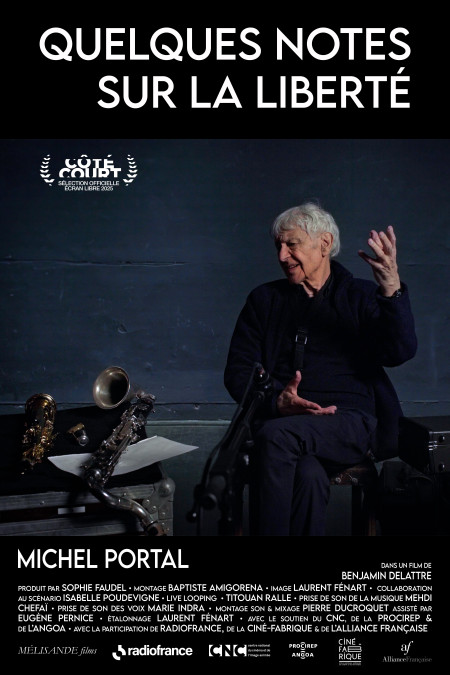Quelques notes sur la liberté, de Michel Portal, bande originale du film de Benjamin Delattre