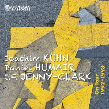 On Tour 1992-1993. 
De Joachim Kühn, Daniel Humair et Jean-François Jenny-Clark