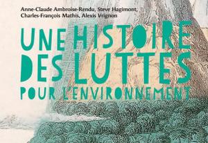 histoire des luttes pour l'environnement