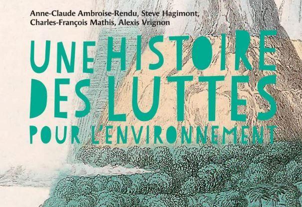 histoire des luttes pour l'environnement