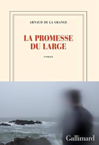 Couverture "La promesse du large" A.de La Grange