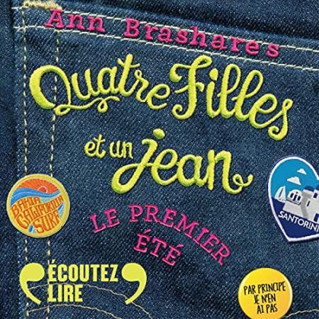 Quatre filles et un jean, de Ann Brashares 