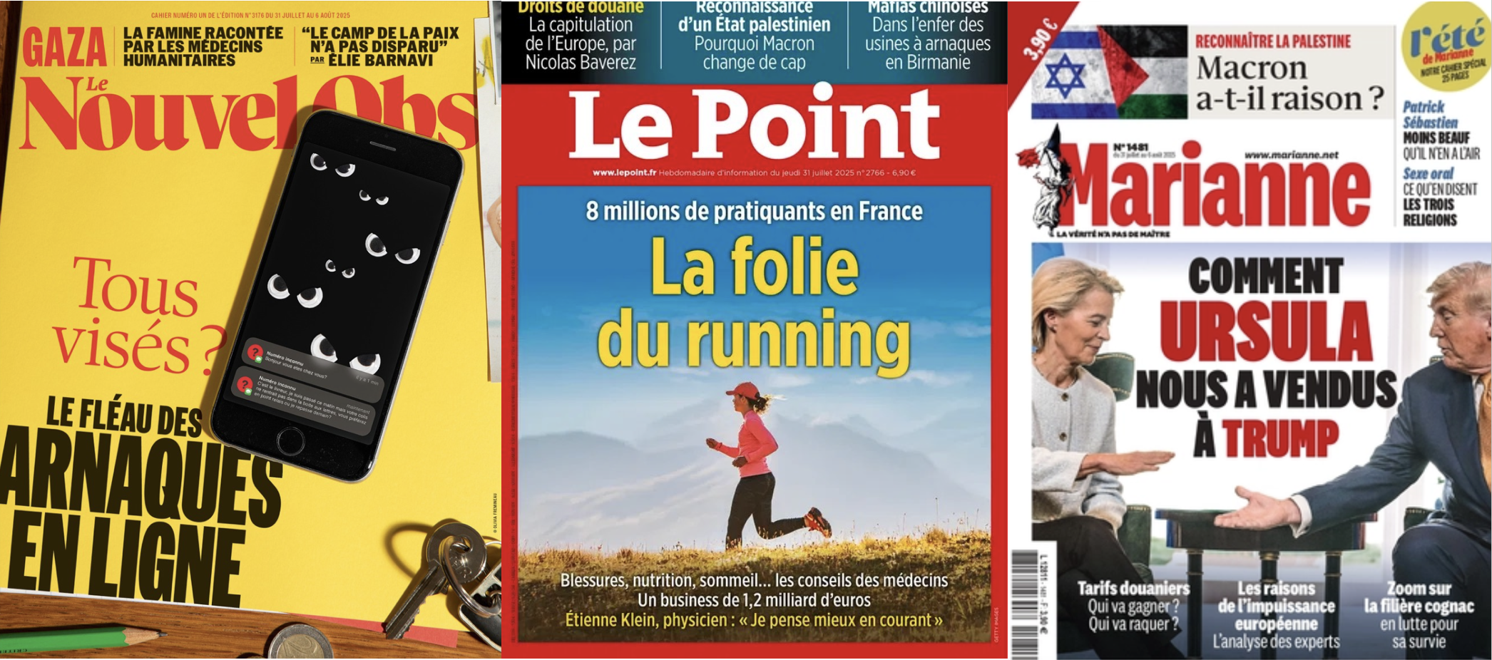 L'Obs et le Point voient des arnaques à tous les coins de web, Marianne von der Leyen trahir le fédéralisme européen; Catherine Vautrin veut responsabiliser les malades (ou les punir...?); Lombard n'aide pas Bayrou, Wauquiez rate les marches