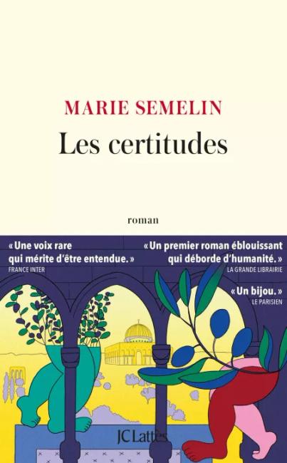 Les Certitudes, de Marie Semelin