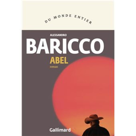 "Abel" de Alessandro Baricco.