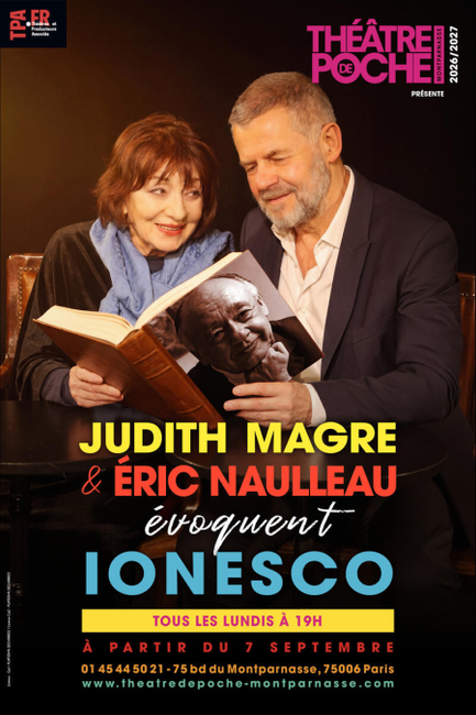"Judith Magre et Éric Naulleau évoquent Eugène Ionesco" : présent passé, passé présent