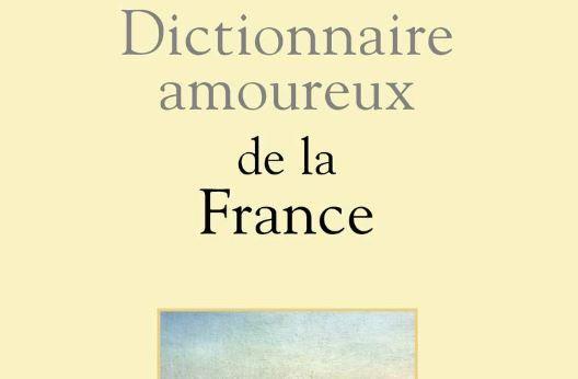 dictionnaire amoureux de la France
