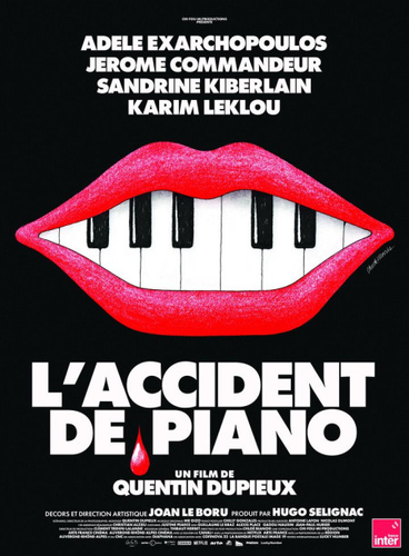 "L'accident de piano" de Quentin Dupieux