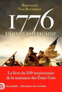"1776 - L'année américaine" : le chemin vers l'indépendance étudié au microscope