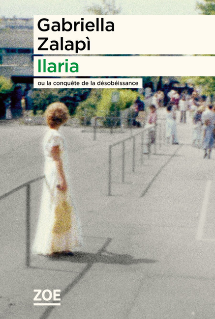 "Ilaria" de Gabriella Zalapi