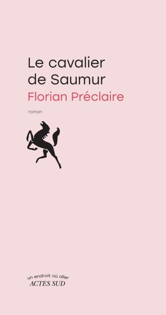 Le cavalier de Saumur" de Florian Préclaire