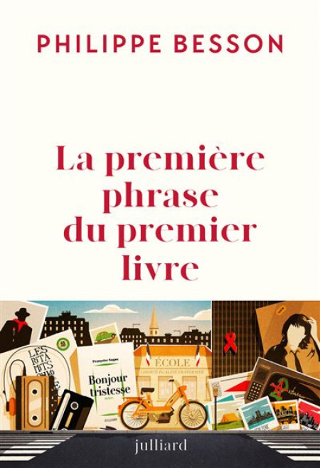 La première phrase du premier livre, de Philippe Besson : la mémoire d'une génération brisée par le sida