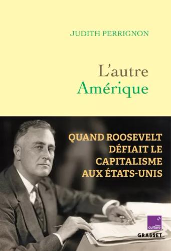 "L'autre Amérique" de Judith Perrignon.