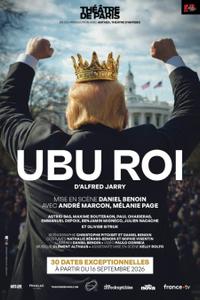 "Ubu roi" au Théâtre de Paris : beaucoup de bruit pour rien ?