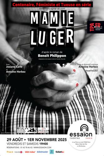 Théâtre : "Mamie Luger"