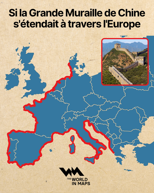 Et si la Grande Muraille de Chine s’étendait à travers l’Europe ?