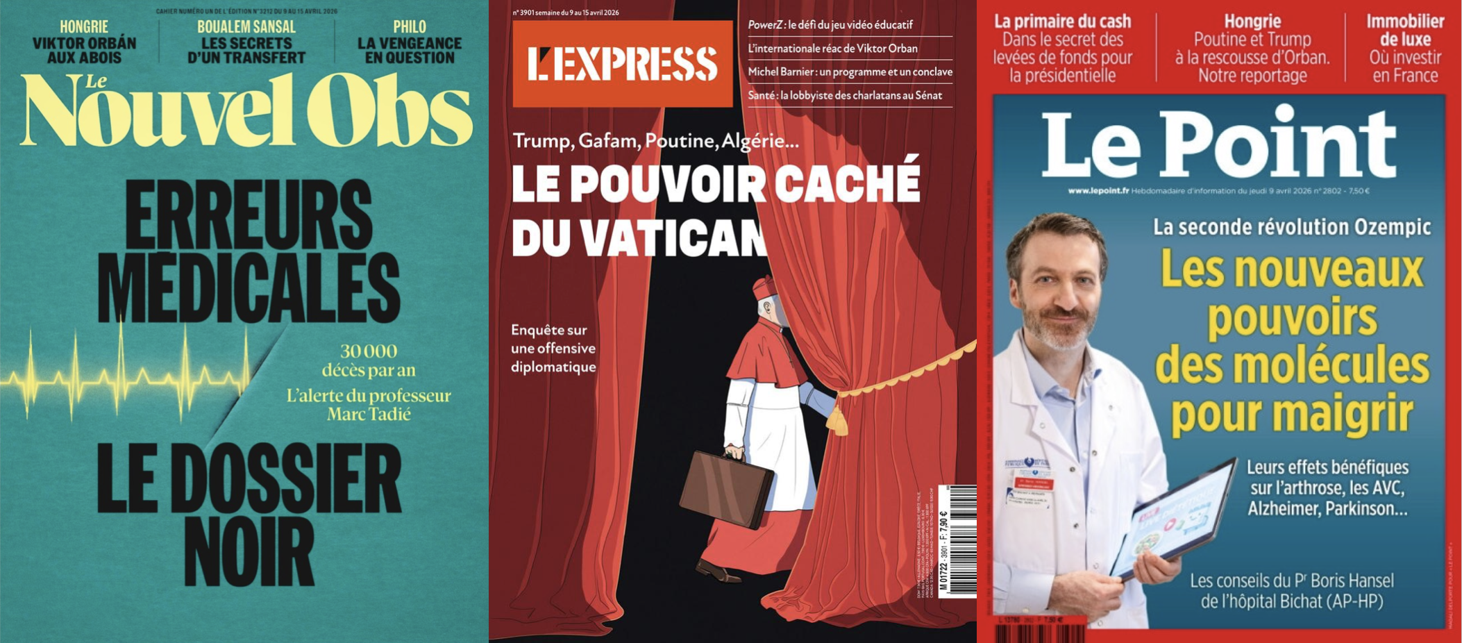 Le Nouvel Obs s'attaque au tabou des morts d'erreurs médicales; L'Express dévoile le pouvoir caché du Vatican, Le Point à quel point l'argent sera la clé de 2027; Marianne voit Lisnard agacer tout le monde au centre, Barnier veut repenser le socle commun