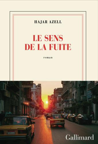 "Le sens de la fuite" de Hajar Azell