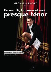 "Georges Demory est Presque Ténor"
