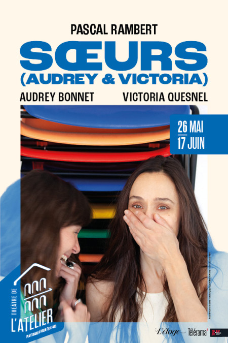 SSurs, de Pascal Rambert, avec Audrey Bonnet et Victoria Quesnel
