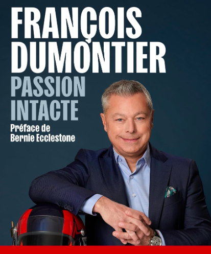"Passion intacte" de François Dumontier et Dominique Fauteux : les mille et un souvenirs d'une vie menée à toute vitesse