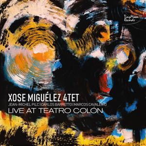 Live At Teatro Colon, de Xosé Miguelez