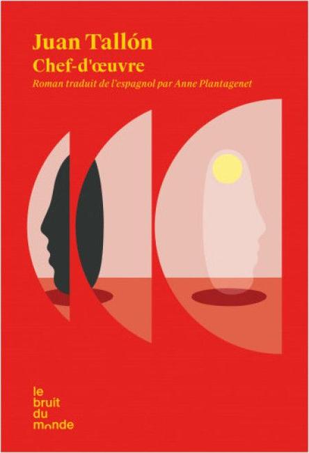 Le livre "Chef d'œuvre", de Juan Tallon