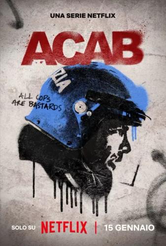 A.C.A.B ou “ Désordre public”