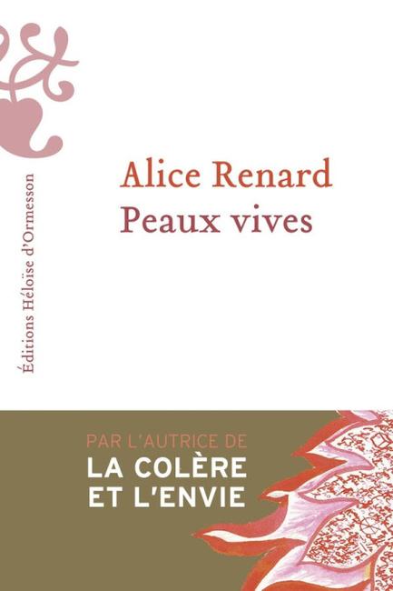 Peaux vives, de Alice Renard. 