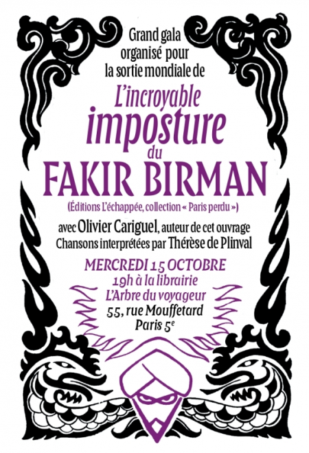 Essais : L’incroyable imposture du Fakir Birman, de Olivier Cariguel