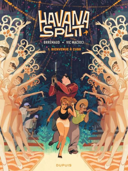 "Havana Split 1. Bienvenue à Cuba"