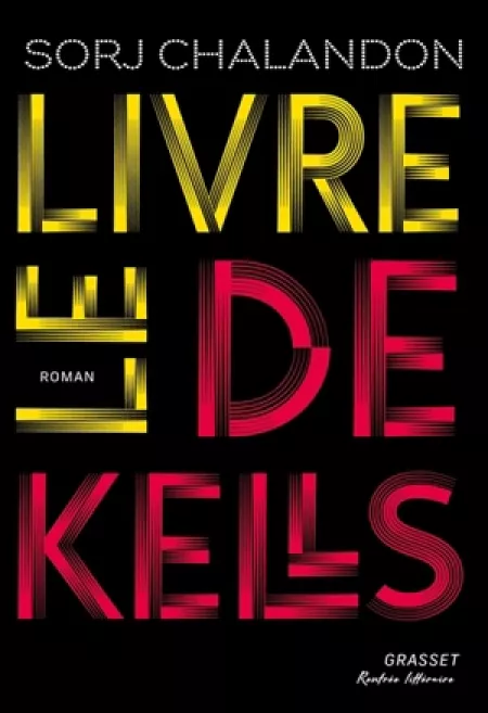 Roman : Le livre de Kells, de Sorj Chalandon