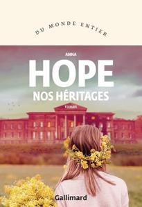 "Nos héritages" de Anna Hope