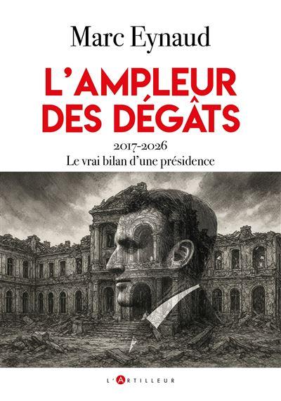"L'ampleur des dégâts" Marc Eynaud.