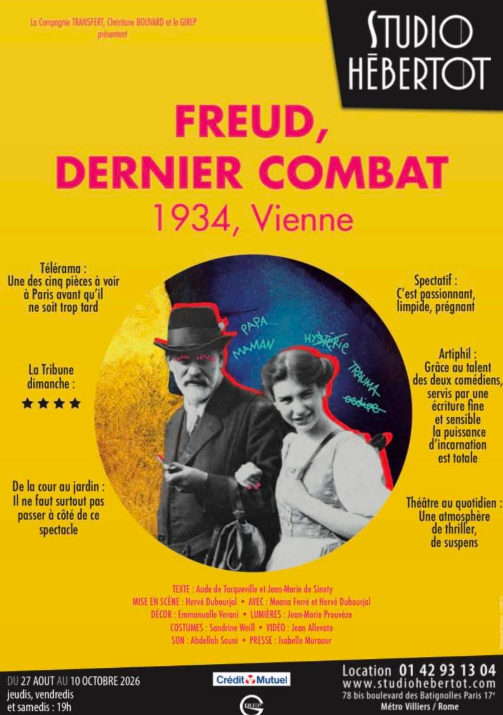 "Freud, dernier combat" de Aude de Tocqueville et Jean-Marie de Sinéty : quand Freud s'allonge sur le divan...